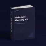 Meta Ads Mastery Kit: 5-in-1 Small Budget System